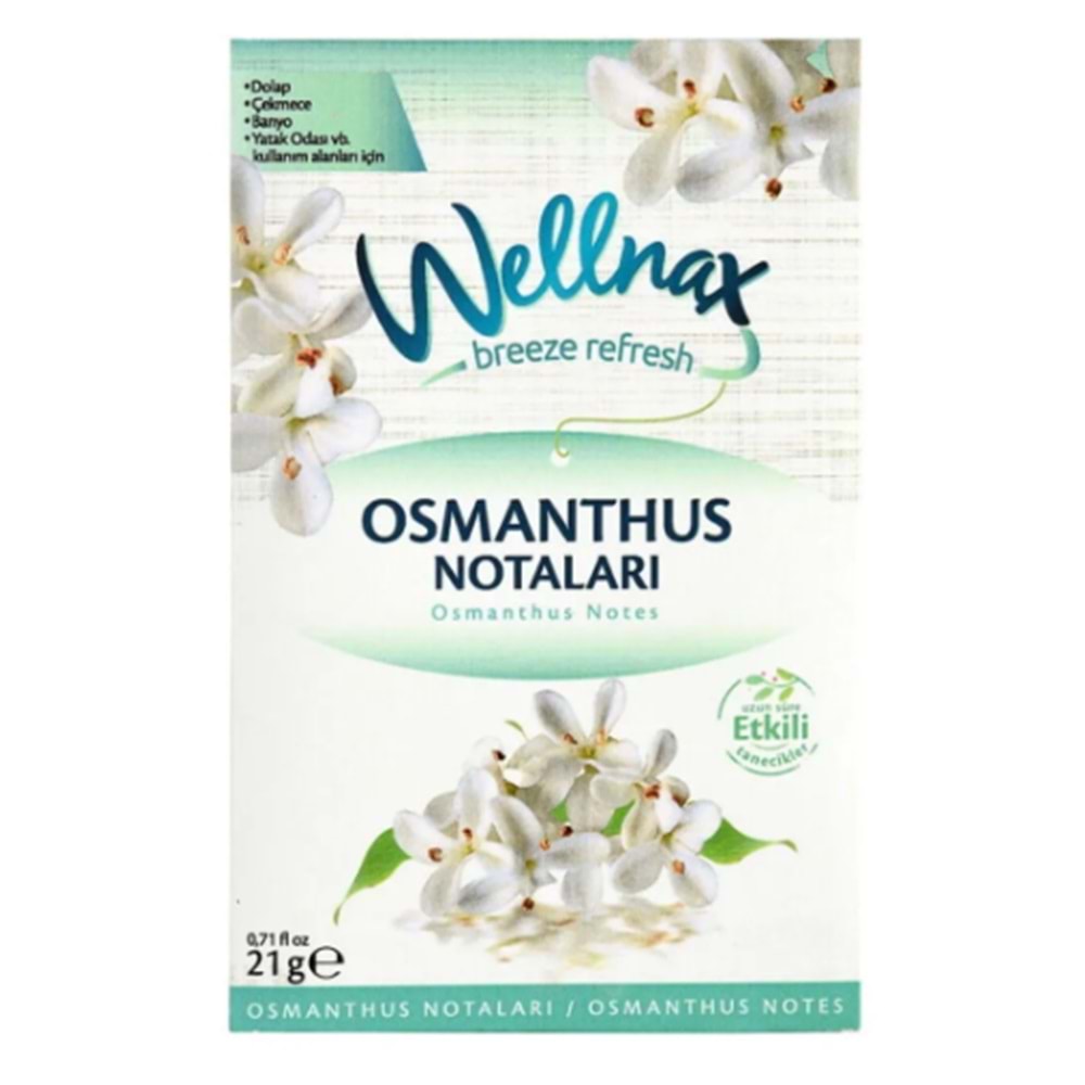 WELLNAX DOLAP ÇEKMECE KOKUSU OSMANTHUS NOTALARI